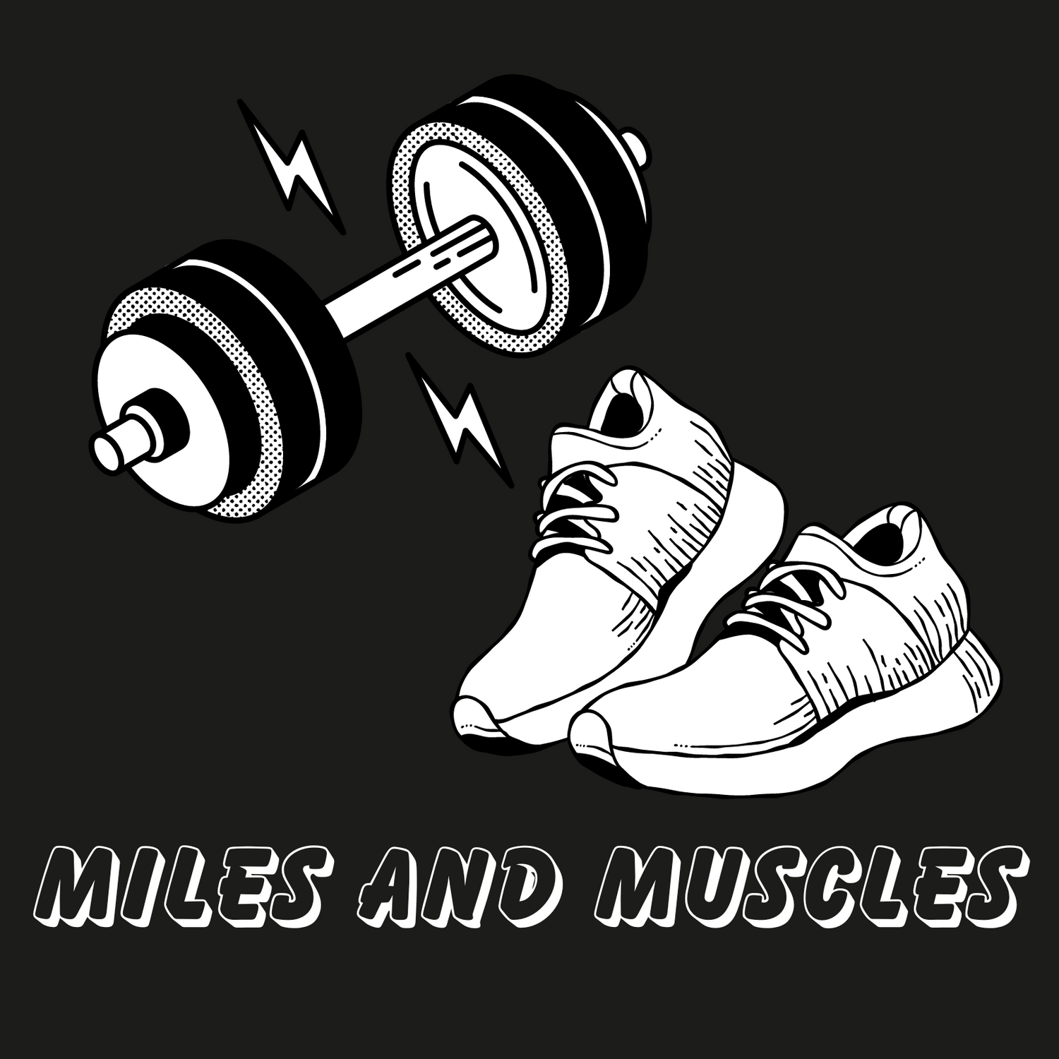 Miles and Muscles: Workout Collection