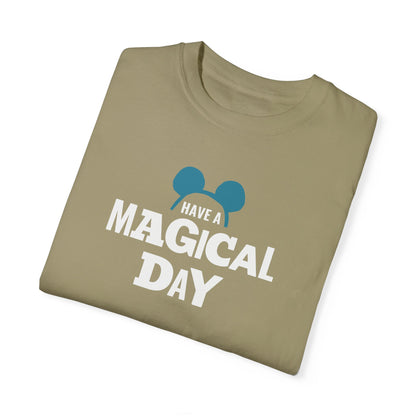 Magical Day - Comfort Colors Unisex Tee