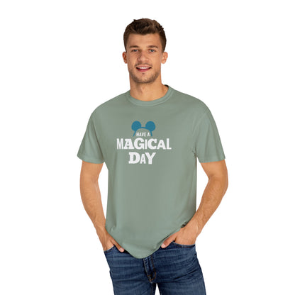 Magical Day - Comfort Colors Unisex Tee