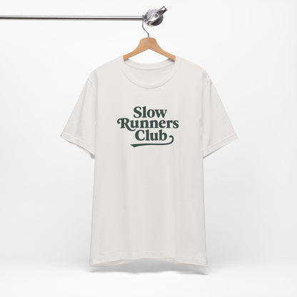 Slow Run Club Unisex Tee