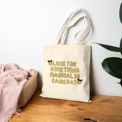 Look For The Magic Tote Bag