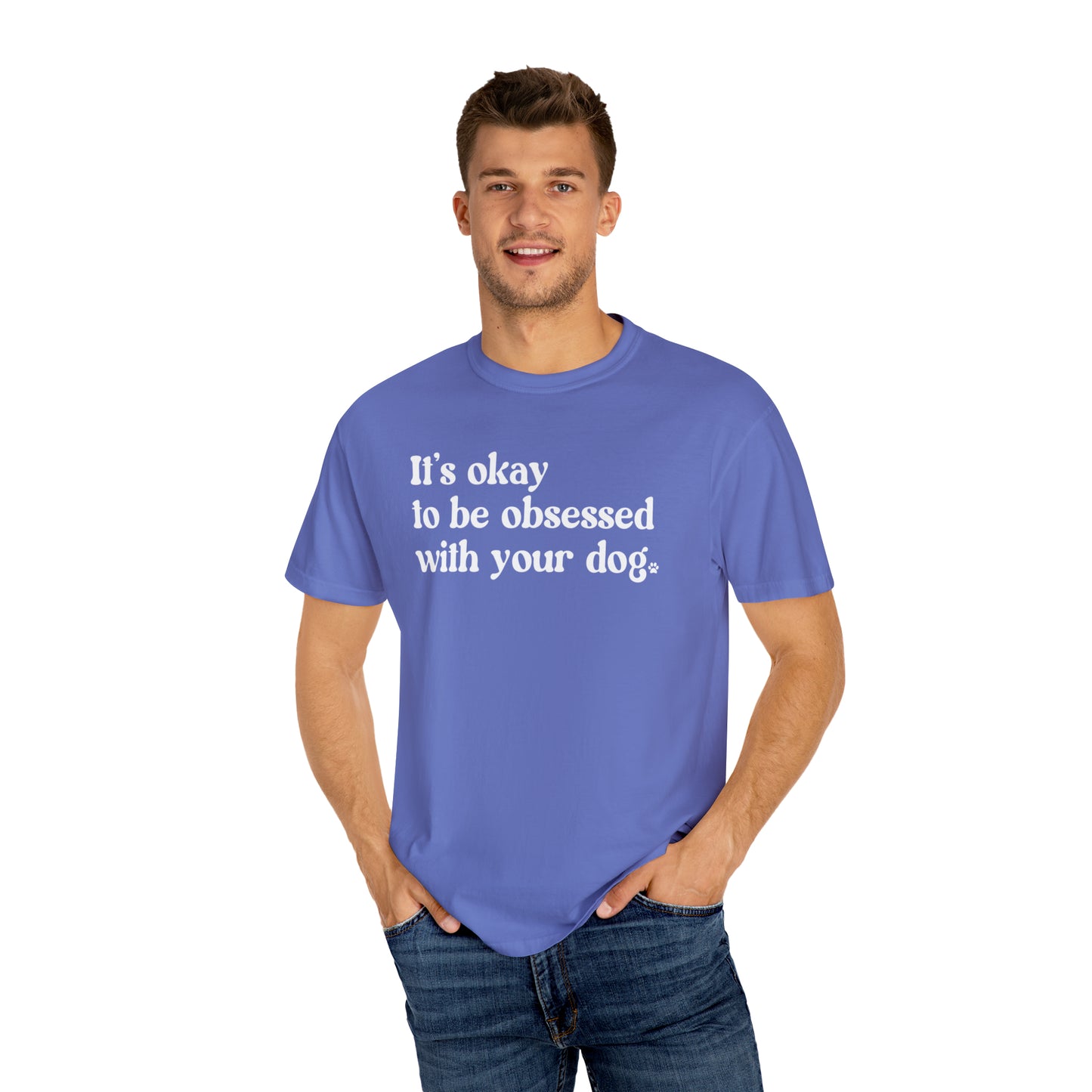 Dog Obsessed Unisex Comfort Colors Tee