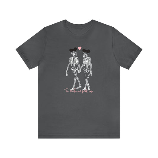 Til Death We Park Hop Unisex Tee