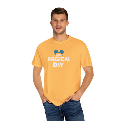 Magical Day - Comfort Colors Unisex Tee