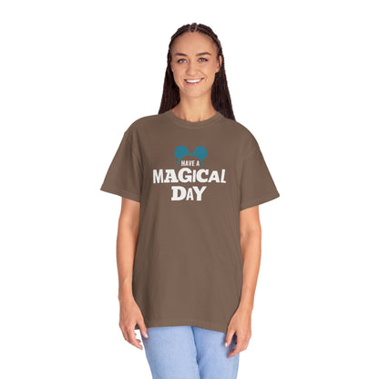 Magical Day - Comfort Colors Unisex Tee