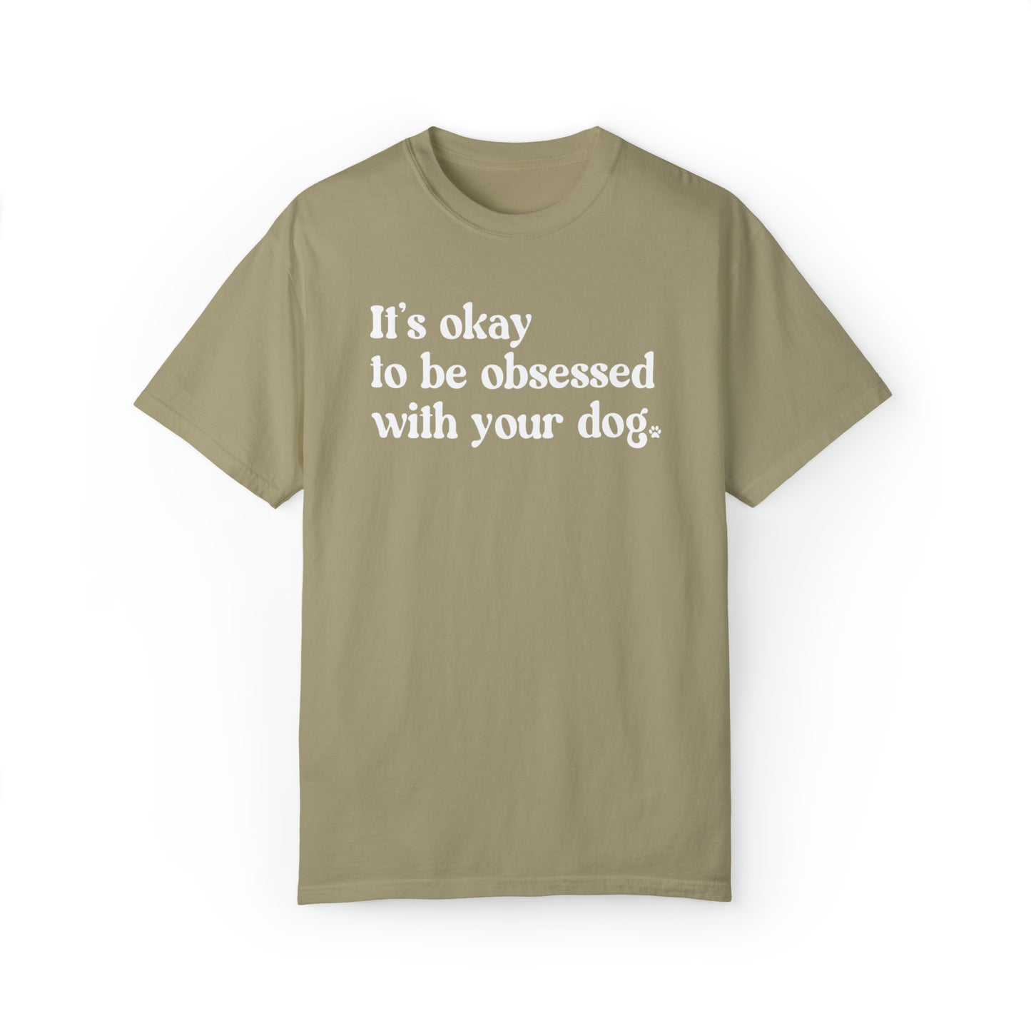 Dog Obsessed Unisex Comfort Colors Tee