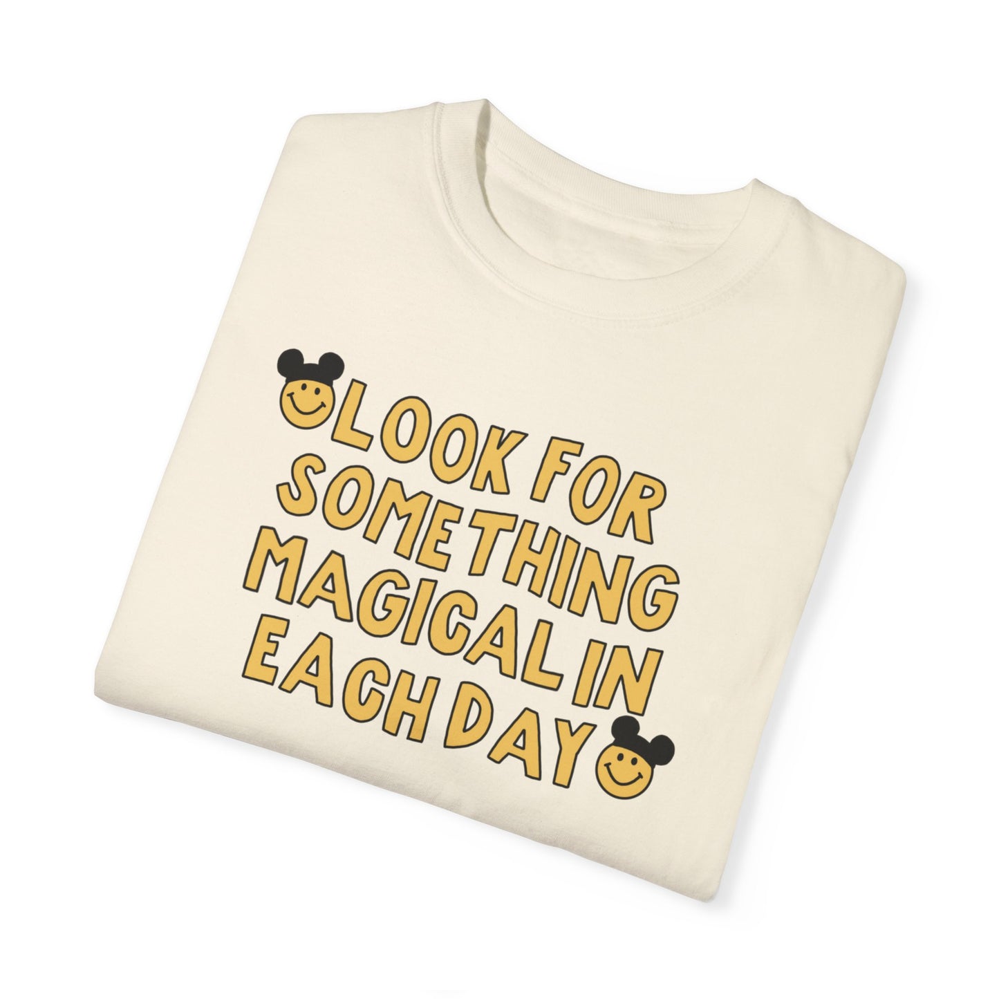 Look For The Magic Comfort Colors Tee