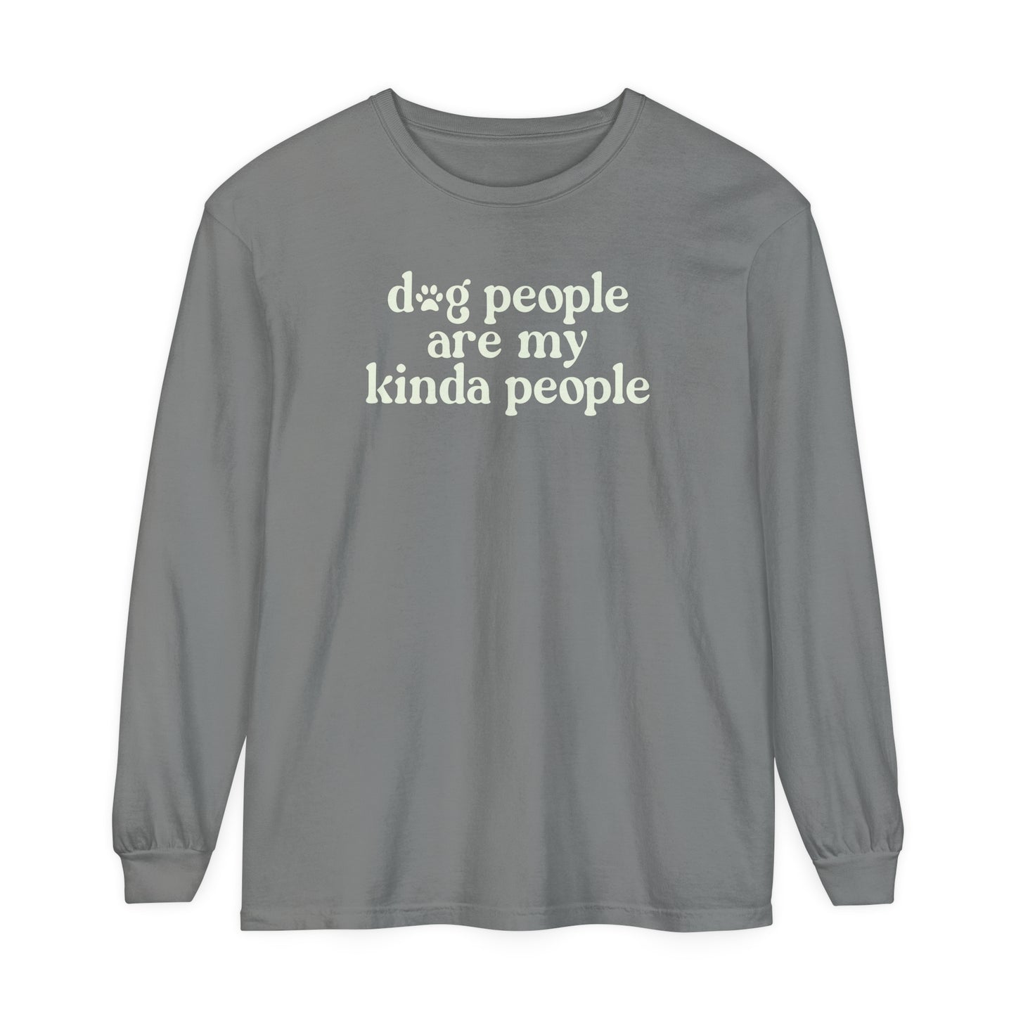 Dog People Comfort Colors Long Sleeve