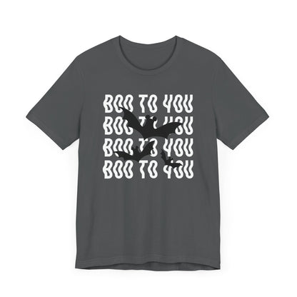 Boo To You Unisex Tee