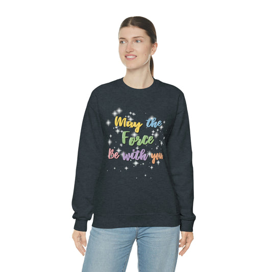 Force Be With You Unisex Crewneck