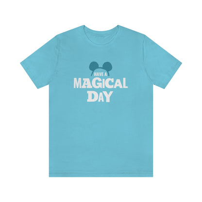 Magical Day Unisex Tee