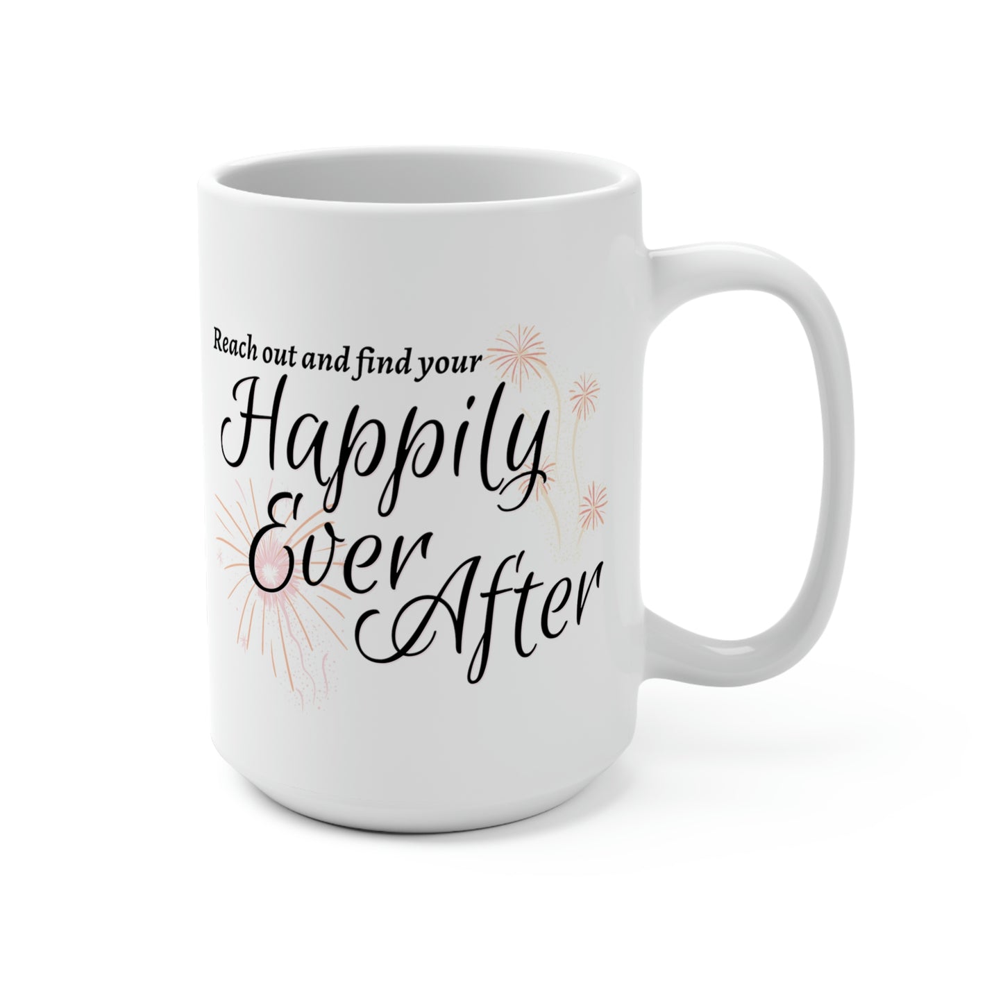 Happily Ever After Mug 15oz