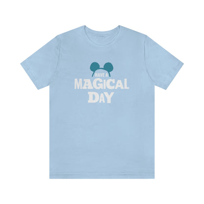 Magical Day Unisex Tee