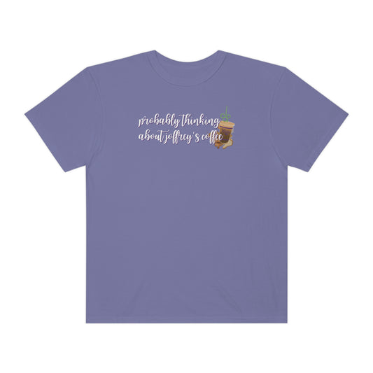 Thinking About Coffee - Comfort Colors Unisex Tee