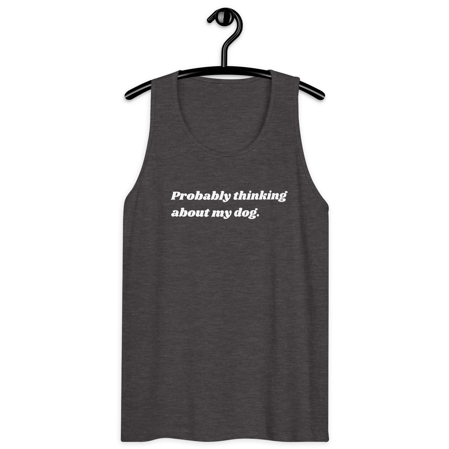 Thinking About My Dog Unisex Tank